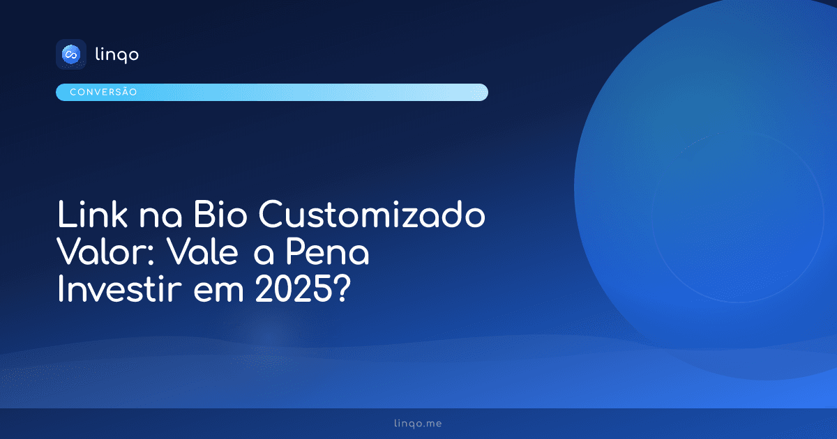 Empresário analisando métricas de conversão e valor de link na bio customizado no smartphone